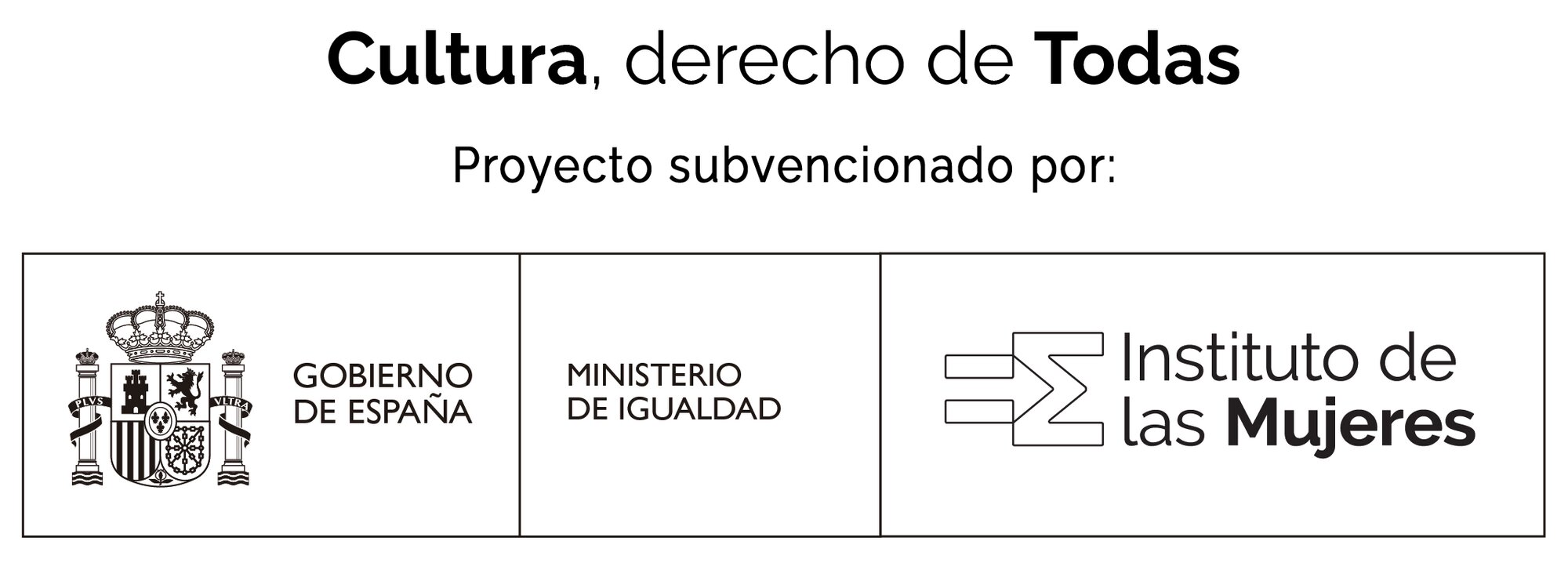 Cultura, derecho de Todas